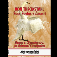 Von Thronstahl - Schwanenspiel (CD 1): Von Thronstahl