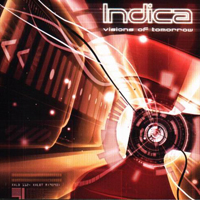 Indica (ISR) - Visions Of Tomorrow