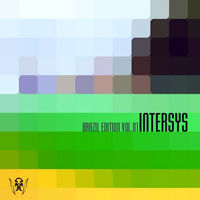 Intersys - Brazil Edition Vol. 01 (EP)