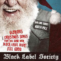 Black Label Society - Glorious Christmas Songs That Will Make Your Black Label Heart Feel Good (Single)