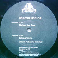Mama Indica - Radioactive Rain