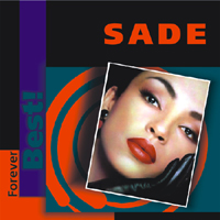 Sade (GBR) - Forever Best! (CD 1)