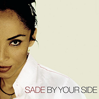 Sade (GBR) - By Your Side (Single)