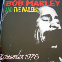 Bob Marley & The Wailers - Rehearsals, 1978