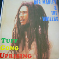 Bob Marley & The Wailers - Tuff Gong Uprising