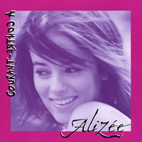 Alizee - A contre-courant (Promo Luxe CDS)