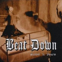 Beat Down - Blood'n Tears