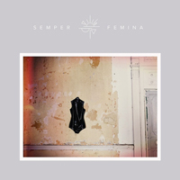 Laura Beatrice Marling - Semper Femina [Special Edition] (CD 1)