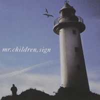 Mr.Children - Sign (Single)