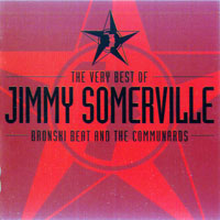 Jimmy Somerville - The Very Best Of Jimmy Somerville, Bronski Beat And The Communards