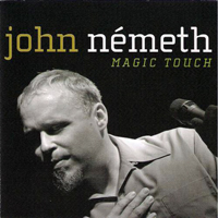 John Nemeth - Magic Touch