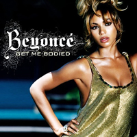 Beyonce - Get Me Bodied (Single)
