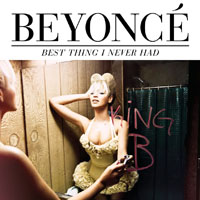 Beyonce - Best Thing I Never Had (Remixes) [CD 2]