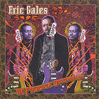 Eric Gales Band - The Psychedelic Underground
