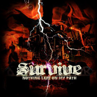 Survive - Nothing Left On My Path