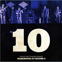 Dave Matthews Band - Warehouse 10, vol. 2