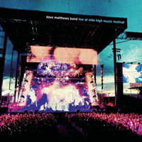 Dave Matthews Band - Live at Mile High Music Festival (Commerce City, Colorado, July 20, 2008 - CD 2)