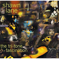 Lane, Shawn (USA, TN, Memphis) - The Tri-Tone Fascination (Reissue 2001)