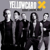 Yellowcard - Rough Landing, Holly (Single)