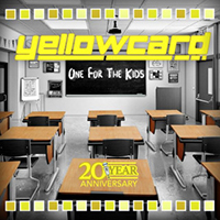 Yellowcard - One For The Kids (2021 20Th Anniversary Edition)