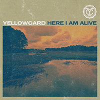Yellowcard - Here I Am Alive (Single)