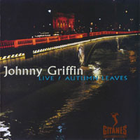 Johnny Griffin Quartet - Autumn Leaves (Live)