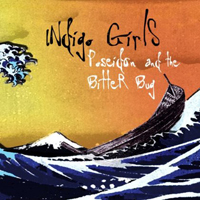 Indigo Girls - Poseidon And The Bitter Bug (CD 1)
