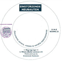 Einstuerzende Neubauten - Nag Nag Nag