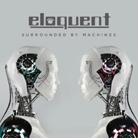 Eloquent - Surrounded by Machines