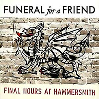 Funeral For A Friend - Final Hours At Hammersmith (CD 1)