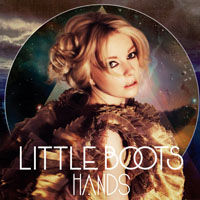 Little Boots - Hands - Japanese Edition (CD 1)