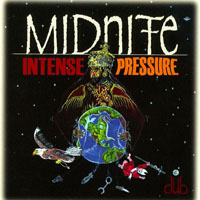 Midnite - Intense Pressure