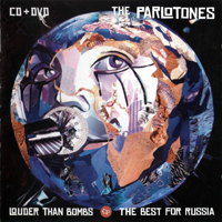 Parlotones - Louder Than Bombs. The Best For Russia