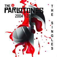 Parlotones - The Singles 2004 - 2014
