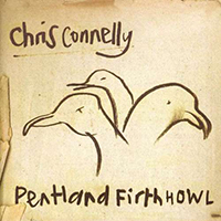 Chris Connelly and The Bells - Pentland Firth Howl