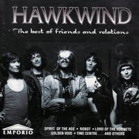 Hawkwind - The Best Of Friends And Relations