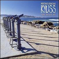 Vista Chino - Muchas Gracias - The Best Of Kyuss