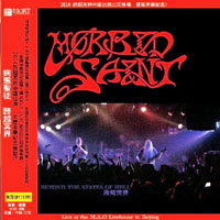 Morbid Saint - Beyond The States Of Hell: Live in Beijing, China