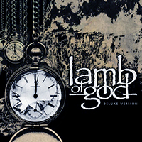 Lamb Of God - Lamb Of God (Deluxe Edition) (CD 2: Live)