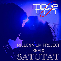 Movetron - Satutat (Millennium Project Remix)