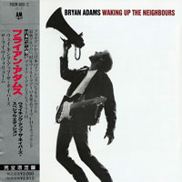 Bryan Adams - Waking Up The Neighbours - Special Edition Package (CD 1)