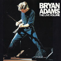 Bryan Adams - Waking Up The Neighbours - Special Edition Package (CD 2: The Live Volume)