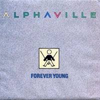 Alphaville - Forever Young (7