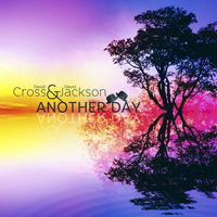 David Cross Music - Another Day (feat. David Jackson)