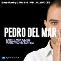 Pedro Del Mar - Pedro Del Mar - Mellomania Vocal Trance Anthems 025 (03-11-2008)