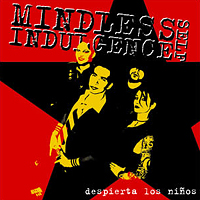 Mindless Self Indulgence - Despierta Los Ninos