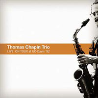 Thomas Chapin Trio - Live! On Tour '92