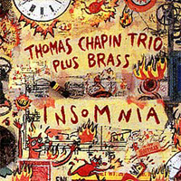 Thomas Chapin Trio - Insomnia