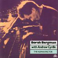 Borah Bergman - The Human Factor