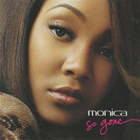 Monica - So Gone